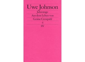 Jahrestage.Bd.4 - Uwe Johnson, Taschenbuch