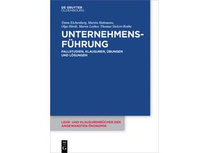 Unternehmensführung - Timm Eichenberg, Martin Hahmann, Olga Hördt, Maren Luther, Thomas Stelzer-Rothe, Kartoniert (TB)