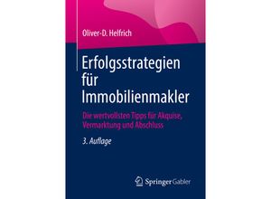 Erfolgsstrategien für Immobilienmakler - Oliver-D. Helfrich, Kartoniert (TB)