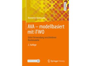 AVA - modellbasiert mit iTWO - Henriette Strotmann, Kartoniert (TB)