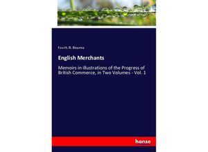 English Merchants - Fox H. R. Bourne, Kartoniert (TB)