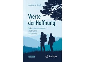 Werte der Hoffnung - Andreas M. Krafft, Kartoniert (TB)
