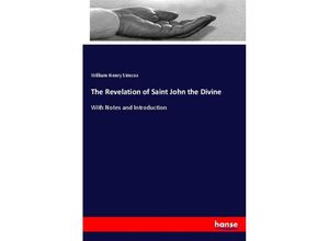 The Revelation of Saint John the Divine - William Henry Simcox, Kartoniert (TB)