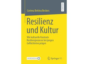 Resilienz und Kultur - Corinna Bettina Beckers, Kartoniert (TB)
