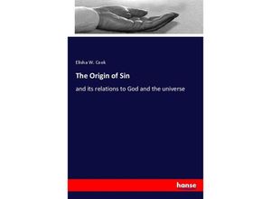 The Origin of Sin - Elisha W. Cook, Kartoniert (TB)