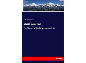 Stadia Surveying - Arthur Winslow, Kartoniert (TB)