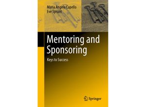 Mentoring and Sponsoring - Maria Angela Capello, Eve Sprunt, Kartoniert (TB)