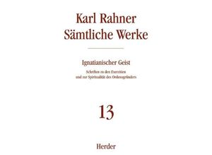 Karl Rahner Sämtliche Werke - Karl Rahner, Gebunden