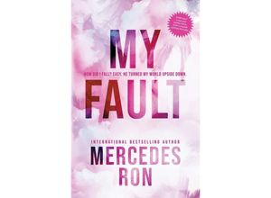 My Fault - Mercedes Ron, Kartoniert (TB)