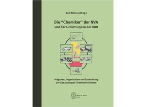 Die "Chemiker" der NVA und der Grenztruppen der DDR, Gebunden