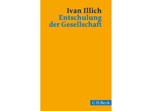Entschulung der Gesellschaft - Ivan Illich, Taschenbuch