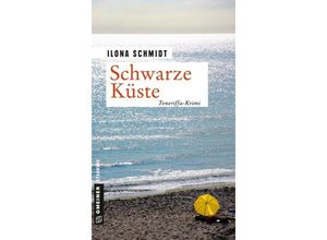Schwarze Küste - Ilona Schmidt, Kartoniert (TB)