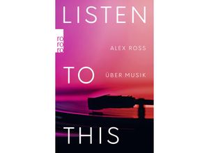 Listen To This - Alex Ross, Taschenbuch