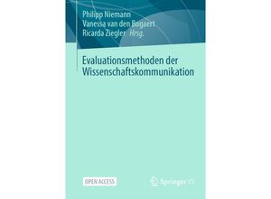 Evaluationsmethoden der Wissenschaftskommunikation, Kartoniert (TB)