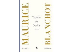 Thomas der Dunkle - Maurice Blanchot, Taschenbuch