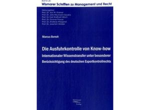 Die Ausfuhrkontrolle von Know-how - Marcus Berndt, Kartoniert (TB)