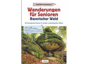 Wanderungen für Senioren Bayerischer Wald - Gottfried Eder, Kartoniert (TB)