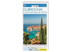 TOP10 Reiseführer Dubrovnik & Dalmatinische Küste, Kartoniert (TB)