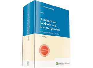 Gaedke, Handbuch des Friedhofs- und Bestattungsrechts - Torsten F. Barthel, Gebunden
