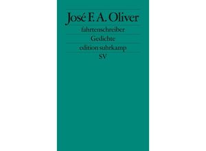 fahrtenschreiber - José F. A. Oliver, Taschenbuch