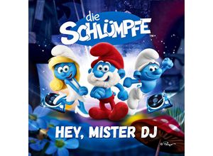 Hey Mister DJ! - Die Schlümpfe. (CD)