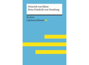 Heinrich von Kleist: Prinz Friedrich von Homburg - Heinrich von Kleist, Wolf Dieter Hellberg, Kartoniert (TB)