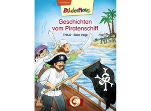 Bildermaus - Geschichten vom Piratenschiff - Thilo, Gebunden
