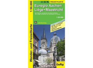 GeoMap Karte Euregio Aachen, Liege, Maastricht Wander- und Freizeitkarte - GeoMap, Karte (im Sinne von Landkarte)
