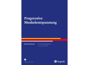 Progressive Muskelentspannung, m. CD-ROM - Eberhardt Hofmann, Kartoniert (TB)
