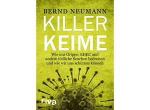 Ebola und andere Killerkeime - Bernd Neumann, Kartoniert (TB)