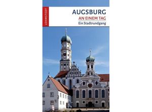 Augsburg an einem Tag - Michael Schulze, Kartoniert (TB)