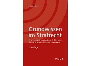 Grundwissen im Strafrecht - Kurt Schmoller, Kartoniert (TB)
