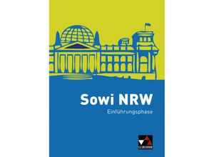 Sowi NRW Einführungsphase - alt - Brigitte Binke-Orth, Nora Lindner, Uwe Maassen, Gerhard Orth, Gebunden