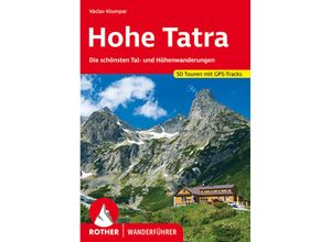 Rother Wanderführer Hohe Tatra - Václav Klumpar, Kartoniert (TB)