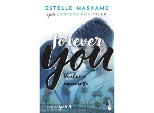 Forever you - Estelle Maskame, Taschenbuch