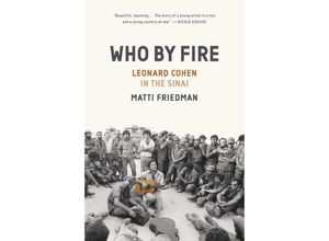 Who by Fire - Matti Friedman, Gebunden