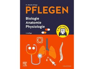 PFLEGEN Biologie Anatomie Physiologie - Nicole Menche, Gebunden