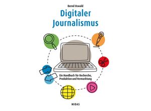 Digitaler Journalismus - Bernd Oswald, Gebunden
