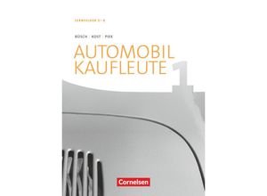 Automobilkaufleute - Ausgabe 2017 - Band 1: Lernfelder 1-4 - Michael Piek, Norbert Büsch, Kartoniert (TB)