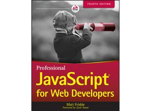 Professional JavaScript for Web Developers - Matt Frisbie, Kartoniert (TB)