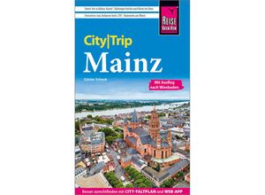 Reise Know-How CityTrip Mainz - Günter Schenk, Kartoniert (TB)