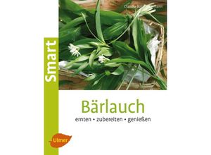 Bärlauch - Claudia Boss-Teichmann, Kartoniert (TB)