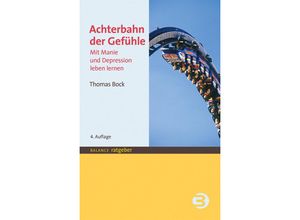 Achterbahn der Gefühle - Thomas Bock, Kartoniert (TB)