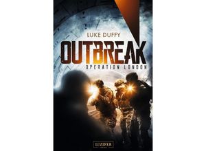 OPERATION LONDON (Outbreak 2) - Luke Duffy, Kartoniert (TB)