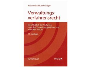 Grundriss des österreichischen Verwaltungsverfahrensrechts (broschiert) - Dieter Kolonovits, Gerhard Muzak, Karl Stöger, Kartoniert (TB)