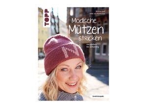 TOPP Buch ""Modische Mützen stricken""