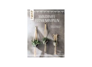 TOPP Buch ""Makramee Blumenampeln""