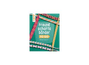 TOPP Buch ""Freundschaftsbänder To Go""