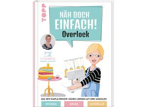 TOPP Buch ""Näh doch einfach Overlock""