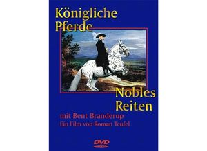 Königliche Pferde - Nobles Reiten